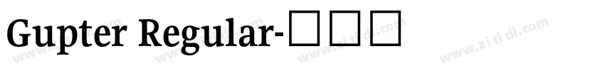 Gupter Regular字体转换